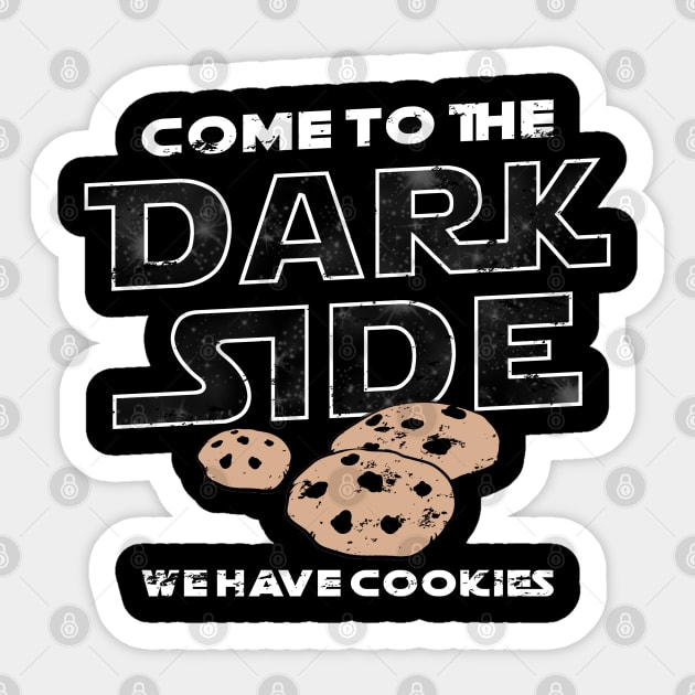 Come To The Dark Side, We Have Cookies Sticker by scribblejuice